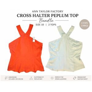 Ann Taylor Fact. Cross Halter Peplum Top Bundle Orange Seafoam Size 10 NWT/NWOT